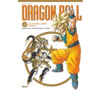 Akira Toriyama – Dragon Ball – Le super livre Tome 03 – L'animation 2e partie – Broché
