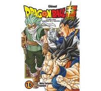 Dragon Ball Super - Tome 16 Akira Toriyama (Auteur), Toyotaro (Dessinateur)