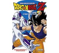 Akira Toriyama – Dragon Ball Z (3e partie) Tome 02 : Le Super Saïyen / Freezer – Glénat – Broché