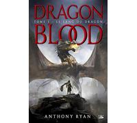 Dragon Blood – Tome 1 : Le Sang du dragon