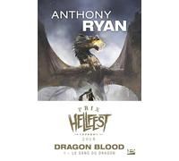 Dragon Blood, T1 : Le sang du dragon (Prix Hellfest Inferno 2018)