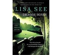 Dragon Bones: A Red Princess Mystery