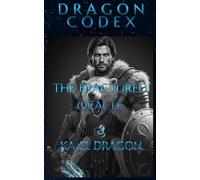 DRAGON CODEX - THE FRACTURED ORACLE