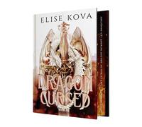 Dragon Cursed, T1 : Dragon Cursed - Elise Kova - Big Bang - relié - Roman adolescent
