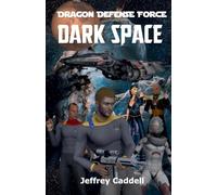 Dragon Defense Force - Dark Space