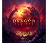 Dragon Eclipse : Les mers du Péril