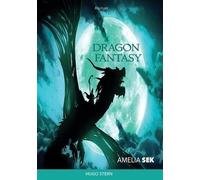 Dragon fantasy - Amélia Sek - Hugo Stern Ehs - broché - Roman