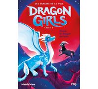 Dragon girls, cycle III - tome 02 : Diane, le dragon de lune (02)