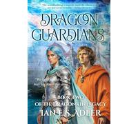 Dragon Guardians: Book Two of The Dragonkin Legacy