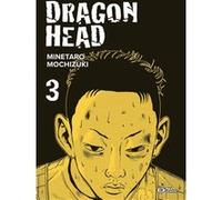 Dragon Head T03 Minetarô Mochizuki (Dessinateur), Minetarô Mochizuki (Auteur)