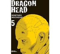 Dragon Head T05 Minetarô Mochizuki (Dessinateur)
