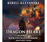 Dragon Heart: Book 5: Sea of Sorrow