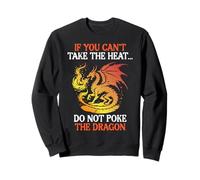 Dragon If You Can't Take Heat, créature Mythique pour Femmes, Hommes et Enfants Sweatshirt