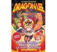 Dragon Lee And The Monster Of Salty River