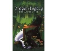 Dragon Legacy: The Apprentice