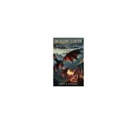 Dragon Lords: The Return Of The Generals