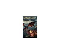 Dragon Lords: The Return Of The Generals