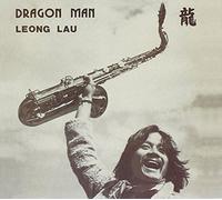 Dragon Man by Leong Lau (2014-06-17)