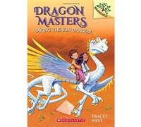 Dragon Masters Saving the Sun - [Livre en VO] Tracey West, Graham Howells (Auteur)