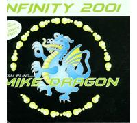 Dragon,Mike - Infinity 2001 [Import]