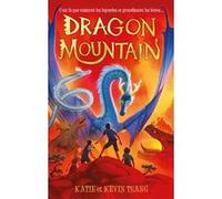Dragon Mountain - Tome 1 Katie Tsang (Auteur), Sophie Dabat (Traduction)