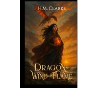 Dragon of Wind and Flame