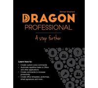 Dragon Professional - A Step Further