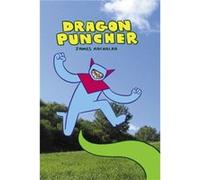 Dragon Puncher Book 1 by James Kochalka Kochalka, James (Auteur)