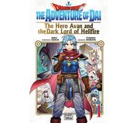 Riku Sanjo – Dragon Quest : L'aventure de Daï – Le héros Avan et le seigneur du feu – T1