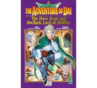 Dragon Quest - The Adventure of Daï - The Hero Avan and the Dark Lord of Hellfire T04