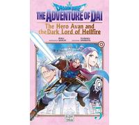 Dragon Quest - The Adventure of Daï - The Hero Avan and the Dark Lord of Hellfire T05