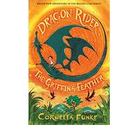 Dragon Rider: The Griffin's Feather