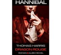 Thomas Harris – Dragon Rouge – Roman – Broché