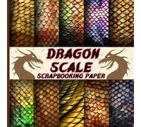 DRAGON SCALE SCRAPBOOKING PAPER: 20 Double Sided Sheets for Scrapbooking, Junk Journals, Origami, Decoupage, Collage, Wrapping Paper, and Card Making.