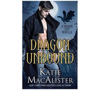 Dragon Unbound