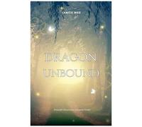 Dragon Unbound