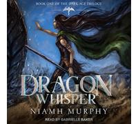 Dragon Whisper (The Dark Age Trilogy)