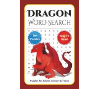 Dragon Word Search Puzzle Book: Fantasy, Myth, and Fire-Breathing Word Search Fun