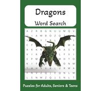 Dragon Word Search Puzzle Book: Word Searchers with easy to print about Dragons, Magic, Knights and More│6x9 inches, 110 pages│50+ Puzzles… Gift For Vacations, Holidays and Free Times
