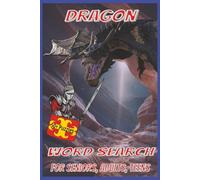 Dragon Wordsearch: Puzzles with easy-to-read print about magical, mythical, fire breathing creatures and more! | 6x9 inches | 110 pages | 50+ ... gift for vacations, Holidays, or relaxation