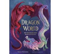 Dragon World - Tamara Macfarlane - DK Children - ebook (ePub) - Livre