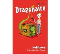 Dragonaire Lacey, Josh (Auteur)