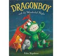 Dragonboy and the Wonderful Night by Fabio Napoleoni Fabio Napoleoni (Auteur)