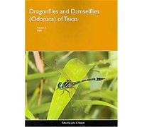 Dragonflies and Damselflies (Odonata) of Texas John Abbott (Auteur)