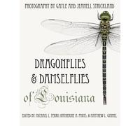 Dragonflies and Damselflies of Louisiana