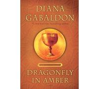 Dragonfly in Amber (25th Anniversary Edition): A Novel