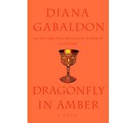 Dragonfly in Amber: A Novel