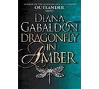 Dragonfly In Amber – Le roman historique écossais envoûtant de la série à succès (Outlander 2)