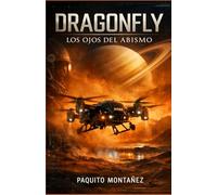 Dragonfly: Los Ojos del Abismo