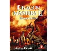 DragonMasters Volume 2: The Life and Times of the Fiercest Opening in Chess